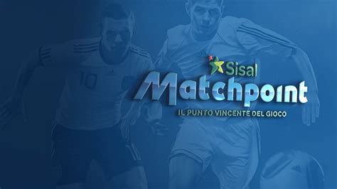 scommebe online sisal matchpoint